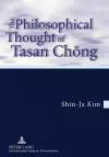 The Philosophical Thought of Tasan Chŏng cover