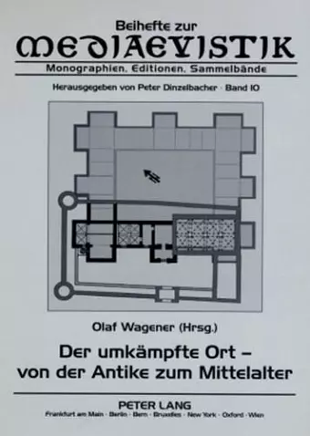 Der Umkaempfte Ort - Von Der Antike Zum Mittelalter cover