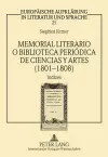 Memorial Literario O Biblioteca Periódica de Ciencias Y Artes (1801-1808) cover