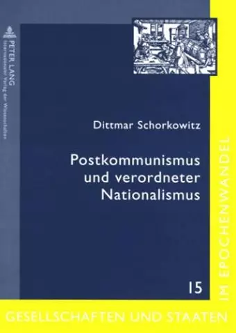 Postkommunismus Und Verordneter Nationalismus cover