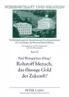 Rohstoff Mensch, Das Fluessige Gold Der Zukunft? cover