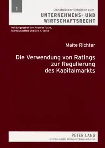 Die Verwendung Von Ratings Zur Regulierung Des Kapitalmarkts cover