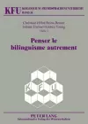 Penser Le Bilinguisme Autrement cover