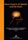 Some Aspects of Speech and the Brain cover