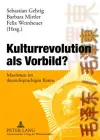 Kulturrevolution ALS Vorbild? cover