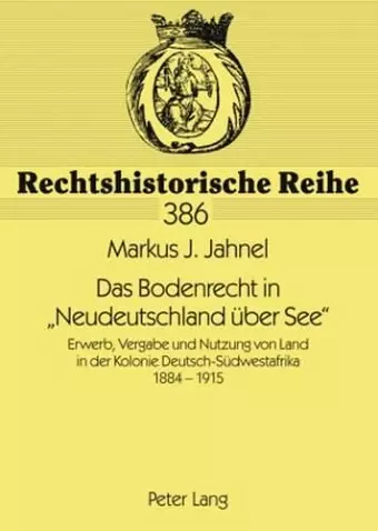 Das Bodenrecht in «Neudeutschland Ueber See» cover