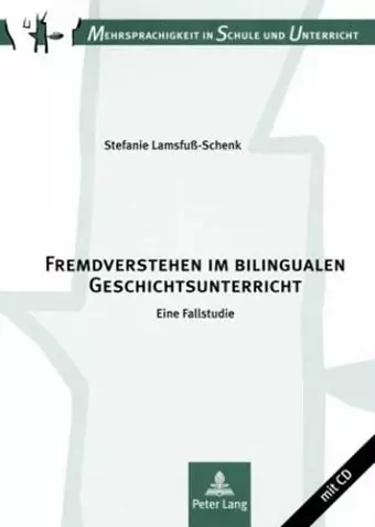 Fremdverstehen Im Bilingualen Geschichtsunterricht cover