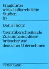 Grenzueberschreitende Zusammenschluesse Britischer Und Deutscher Unternehmen cover