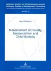 Measurement of Poverty, Undernutrition and Child Mortality cover