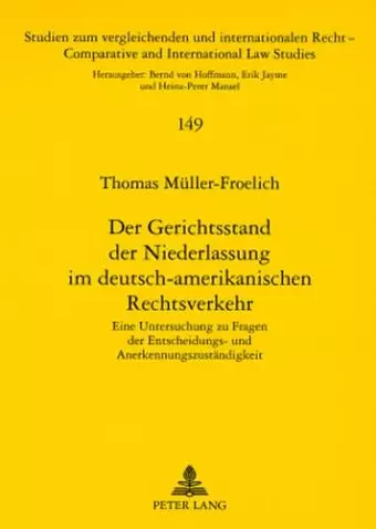 Der Gerichtsstand Der Niederlassung Im Deutsch-Amerikanischen Rechtsverkehr cover