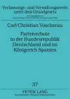 Parteiverbote in Der Bundesrepublik Deutschland Und Im Koenigreich Spanien cover