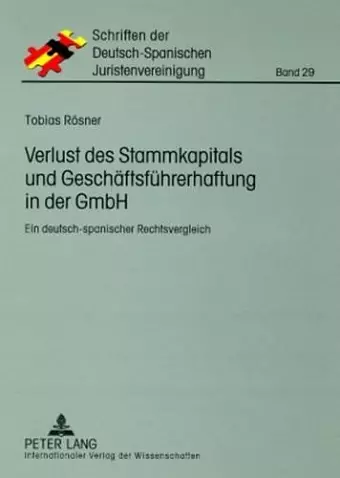 Verlust Des Stammkapitals Und Geschaeftsfuehrerhaftung in Der Gmbh cover