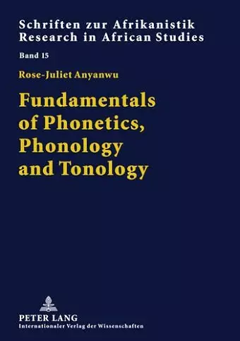 Fundamentals of Phonetics, Phonology and Tonology cover