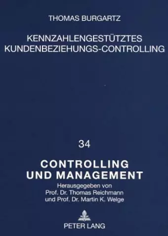 Kennzahlengestuetzes Kundenbeziehungs-Controlling cover