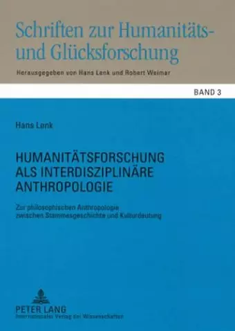 Humanitaetsforschung ALS Interdisziplinaere Anthropologie cover