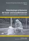 Biotechnologie in Kontexten Der Sozial- Und Gesundheitsberufe cover