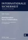 Multilateralism Versus Unilateralism cover