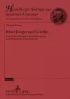 Ernst Juenger Und Goethe cover