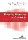 Tuerkische Migranten in Oesterreich cover