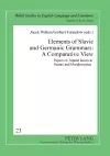 Elements of Slavic and Germanic Grammars: A Comparative View cover