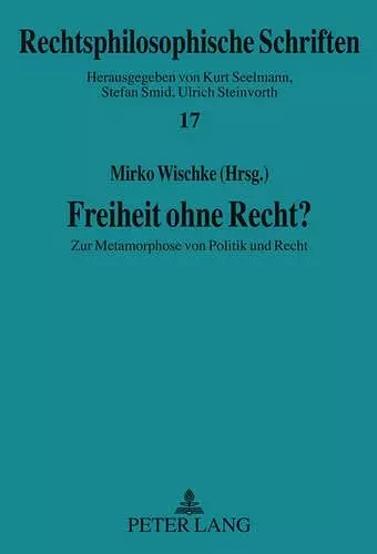 Freiheit Ohne Recht? cover