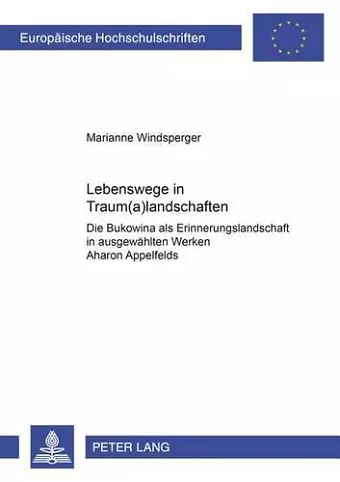 Lebenswege in Traum(a)Landschaften cover