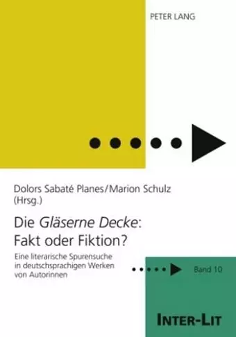 Die «Glaeserne Decke» Fakt Oder Fiktion? cover