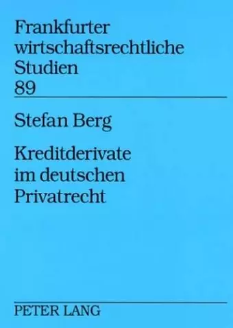 Kreditderivate Im Deutschen Privatrecht cover