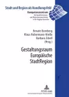 Gestaltungsraum Europaeische Stadtregion cover