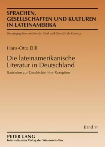 Die Lateinamerikanische Literatur in Deutschland cover