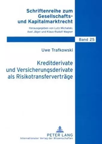 Kreditderivate Und Versicherungsderivate ALS Risikotransfervertraege cover