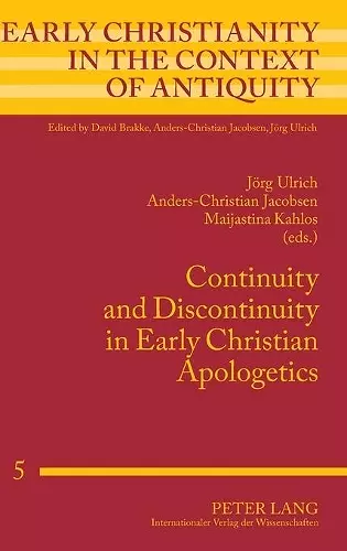 Continuity and Discontinuity in Early Christian Apologetics cover