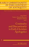 Continuity and Discontinuity in Early Christian Apologetics cover