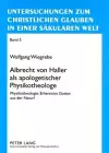 Albrecht Von Haller ALS Apologetischer Physikotheologe cover