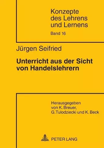 Unterricht Aus Der Sicht Von Handelslehrern cover