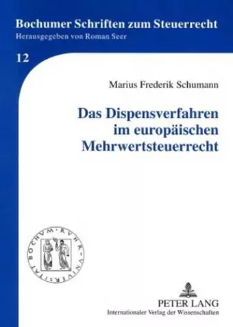 Das Dispensverfahren Im Europaeischen Mehrwertsteuerrecht cover