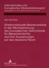 Strafprozessuale Beweisverbote in Der Rechtsprechung Des Europaeischen Gerichtshofs Fuer Menschenrechte Und Ihre Auswirkungen Auf Das Deutsche Recht cover