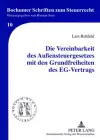 Die Vereinbarkeit Des Außensteuergesetzes Mit Den Grundfreiheiten Des Eg-Vertrags cover