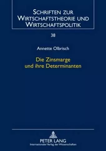 Die Zinsmarge Und Ihre Determinanten cover