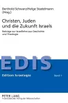 Christen, Juden und die Zukunft Israels cover