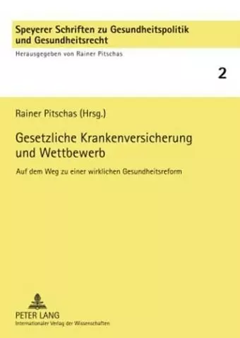 Gesetzliche Krankenversicherung Und Wettbewerb cover