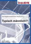 Typisch Maennlich!? cover