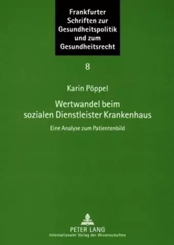 Wertwandel Beim Sozialen Dienstleister Krankenhaus cover