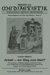 Arbeit - ein Weg zum Heil? cover