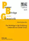 Die Wortfolge in Der Erzaehlung «Unkenrufe» Von Guenter Grass cover