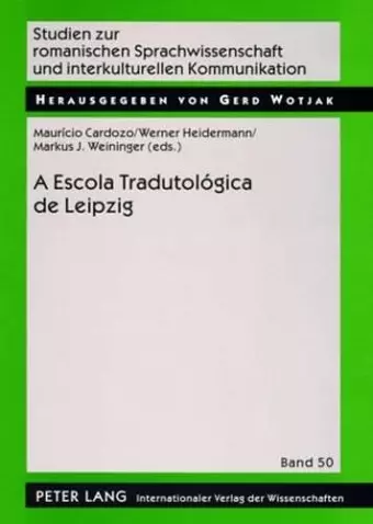 A Escola Tradutológica de Leipzig cover