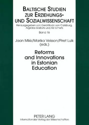 Reforms and Innovations in Estonian Education cover