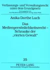 Das Medienpersoenlichkeitsrecht - Schranke Der «Vierten Gewalt» cover