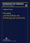 Moralitaet Und Die Einheit Von Erziehung Und Unterricht cover