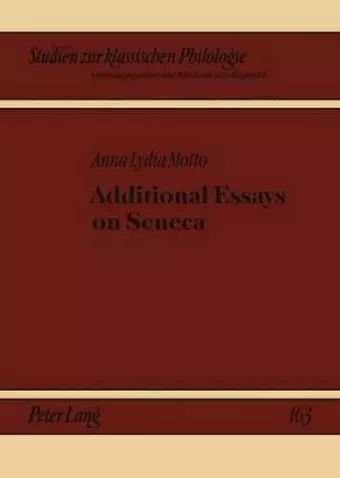 Additional Essays on Seneca cover